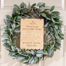 Load image into Gallery viewer, Home City &amp; Zip Code Sign
