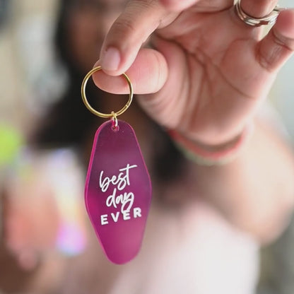 Neon Best Day Ever Keychain